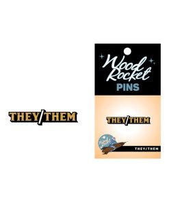 Wood Rocket They Them Pin Black Gold