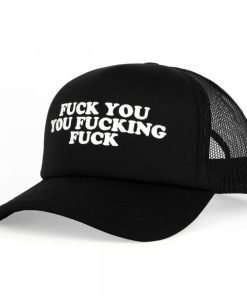 Hat Fuck You You Fucking Fuck
